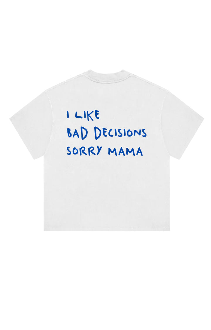Sorry MaMa T-Shirt