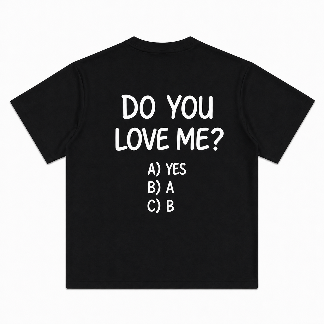 Do You Love Me Short-Sleeve T-Shirt