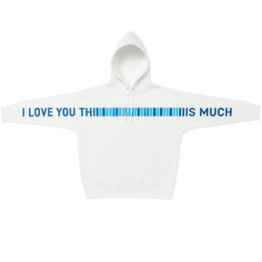Unisex I Love You This Much Hoodie