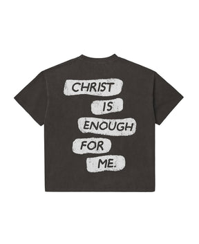CHRIST IS ENOUGH FOR ME Print Short Sleeve T-shirt