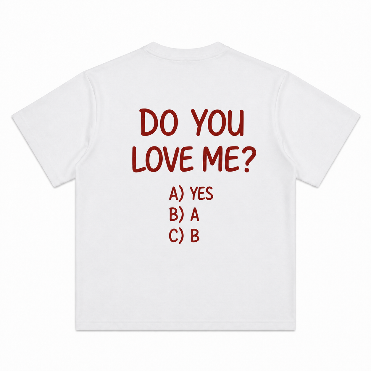Do You Love Me Short-Sleeve T-Shirt