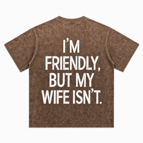 I Am Friendly Short-Sleeve T-Shirt